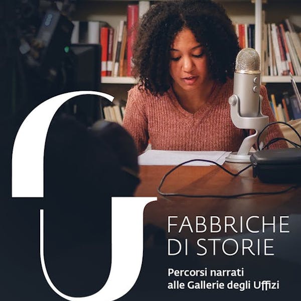 Factories Of Stories Uffizi Galleries